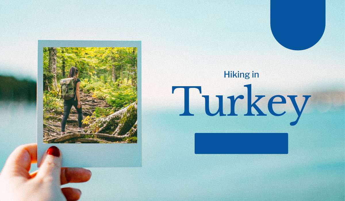 Hiking in Turkey: Exploring Scenic Trails