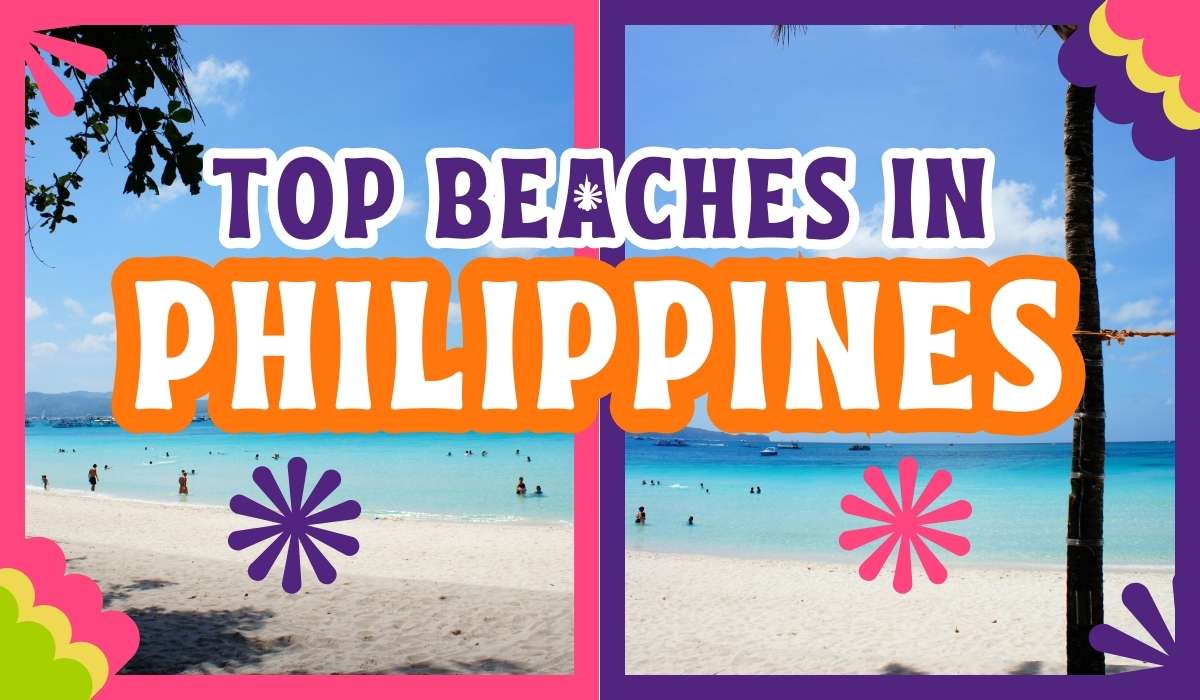 Discover the Top Beaches in the Philippines