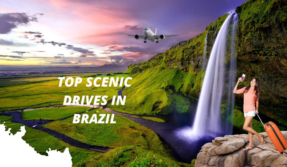 Top Scenic Drives in Brazil