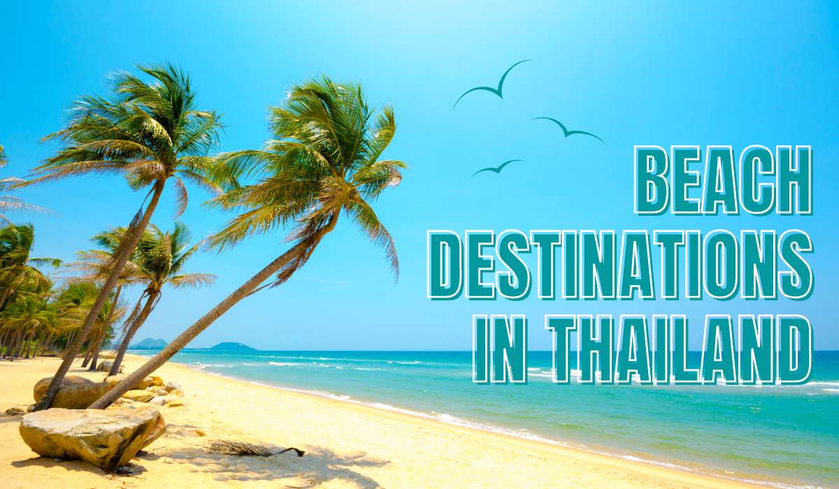 Beach destinations in Thailand